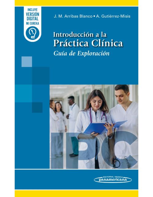 Introducción a la Práctica Clínica Guía de Exploración