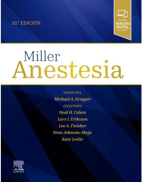 Miller. Anestesia 2 Vol. 10ª