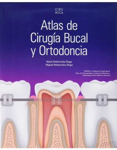 Atlas de Cirugía Bucal y Ortodoncia